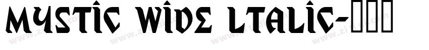 Mystic Wide ltalic字体转换